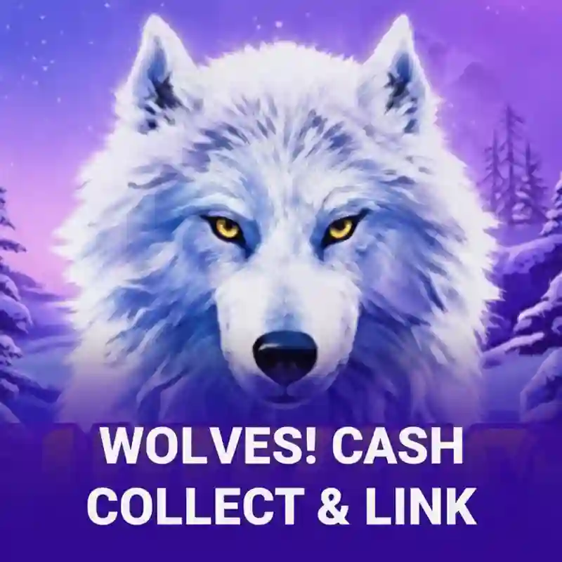 Wolves! Cash Collect & Link